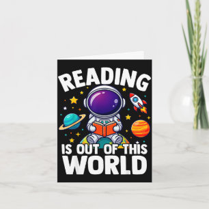Reading is out of this world space funny bookish card