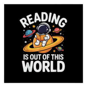 Reading is Out of This World Space Funny Books Lov Poster
