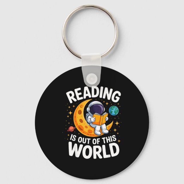 Reading is out of this world space funny booksRead Keychain (Front)