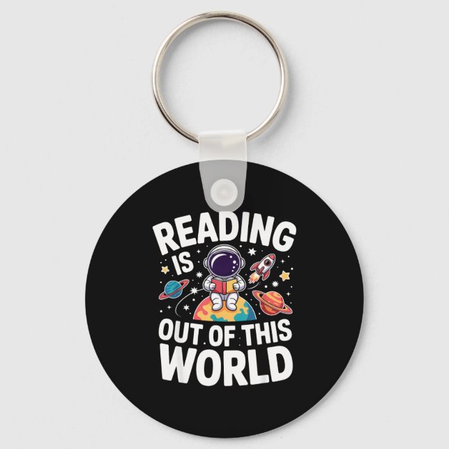 Reading is out of this world space funny booksRead Keychain (Front)