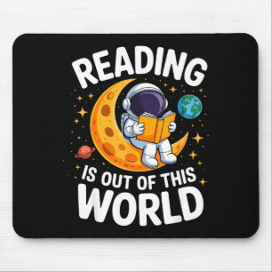 Reading is out of this world space funny booksRead Mouse Pad