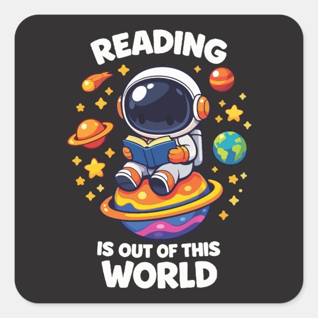 Reading is out of this world square sticker (Front)