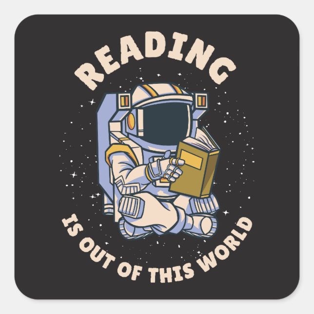Reading Is Out Of This World Square Sticker (Front)
