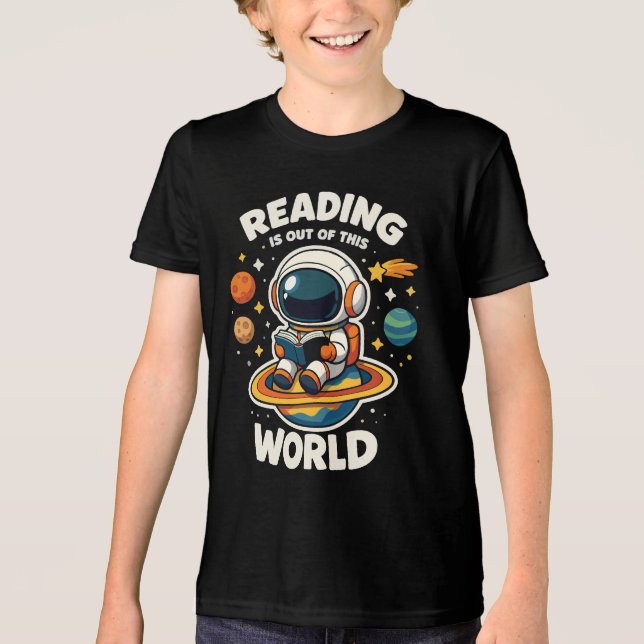 Reading is out of this world Tri-Blend shirt (Front)
