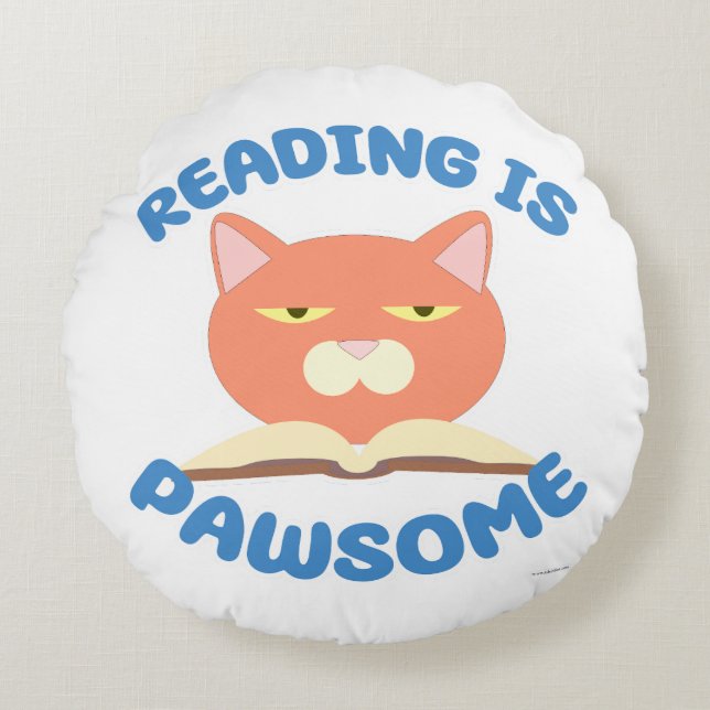 Reading is Pawsome Funny Book Fun Toon Kitty Round Pillow (Front)