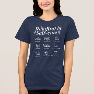 Reading Is Self Care White Text Bookish Tri-Blend Shirt