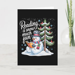 Reading Is Snow Much Fun Christmas Books Snowman B Card
