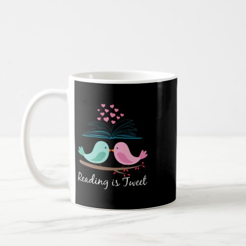 Reading Is Tweet Bridie And Books Coffee Mug