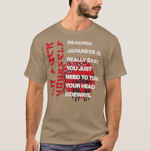 Reading Japanese Is Easy T_Shirt