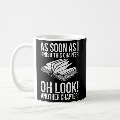 Reading Just One More Chapter Book Coffee Mug