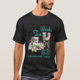 Reading Librarian Readers I'll get the books to re T-Shirt