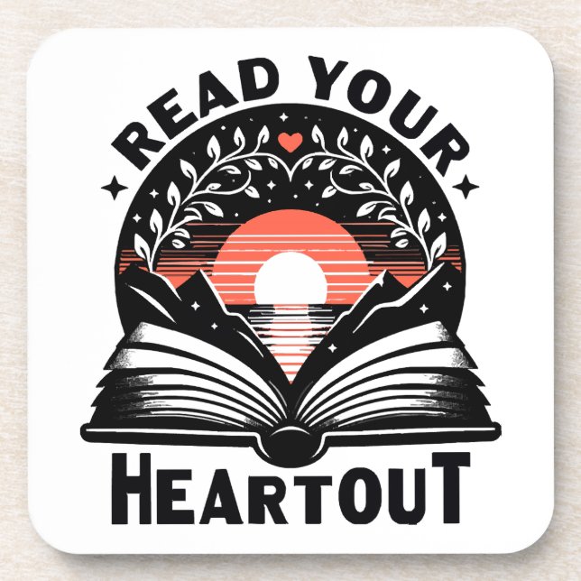 Reading Lover Read Your Heart Out Book Nerd Beverage Coaster (Front)