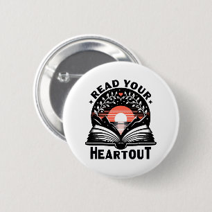 Reading Lover Read Your Heart Out Book Nerd Button