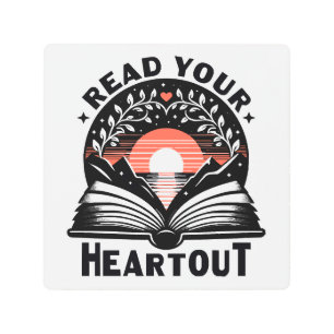 Reading Lover Read Your Heart Out Book Nerd Metal Print