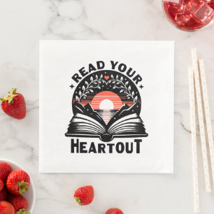 Reading Lover Read Your Heart Out Book Nerd Paper Dinner Napkins