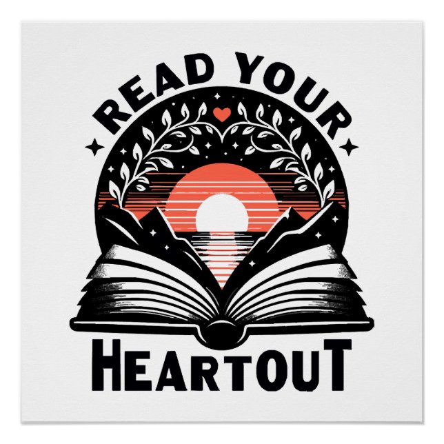 Reading Lover Read Your Heart Out Book Nerd Poster (Front)