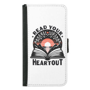 Reading Lover Read Your Heart Out Book Nerd Samsung Galaxy S5 Wallet Case