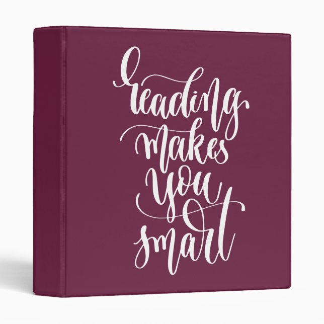 Reading Makes You Smart 3 Ring Binder (Front/Spine)