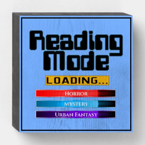 Reading Mode Loading 2 Wooden Box Sign