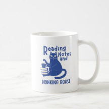 Reading Notes and Drinking Roast Funny Mug