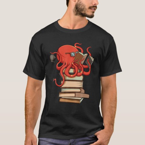 Reading Octopus Ocean Reader Librarian Book Nerd B T_Shirt