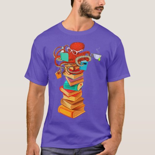 Reading Octopus Tea Coffee Book Lover Bookworm Rea T_Shirt