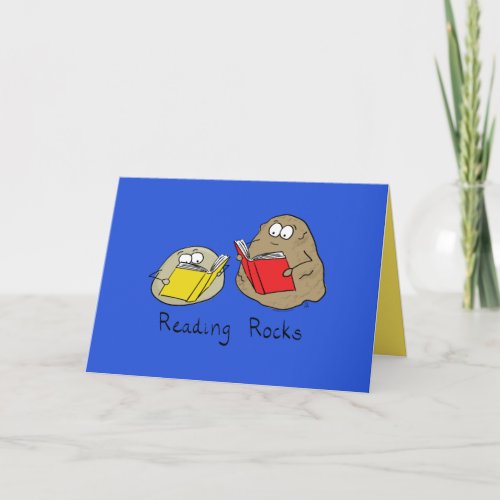 Reading Rocks Funny Rocks Read Books Greeting Card