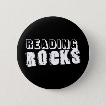 Reading Rocks Pinback Button by teachertees at Zazzle