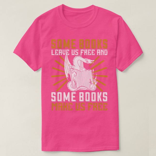 Reading Some Books Make Us Free T-Shirt (Design Front)