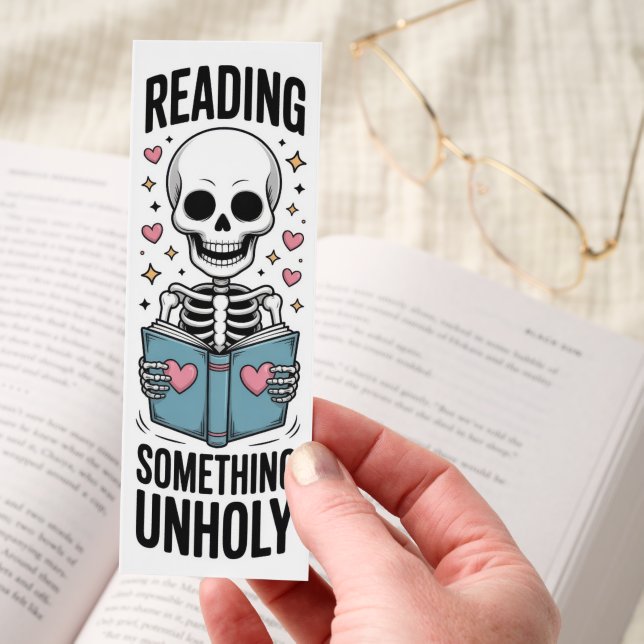 Reading Something Unholy Bookmarks (Hand)