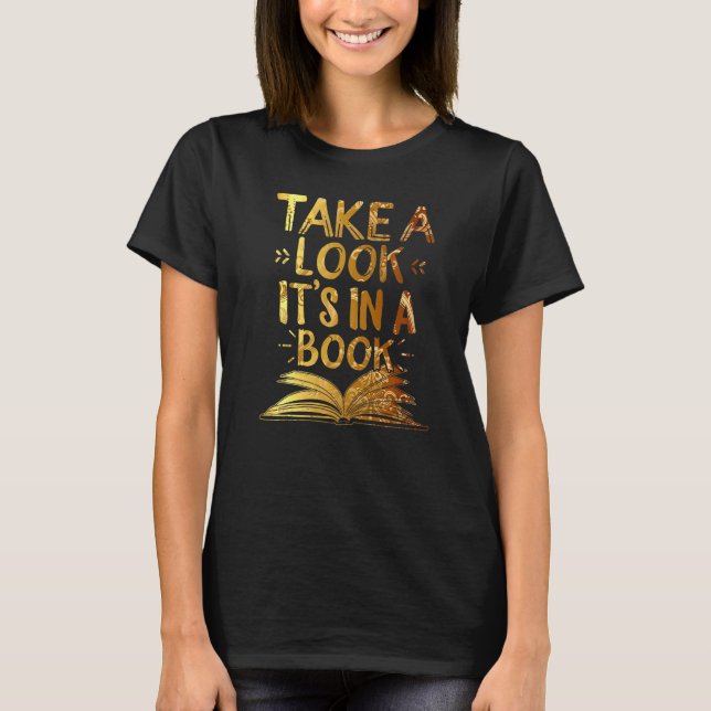 Reading Take A Look It's In A Book Golden Books Re T-Shirt (Front)