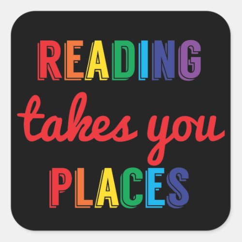 Reading Takes You Places Love Reading Square Sticker