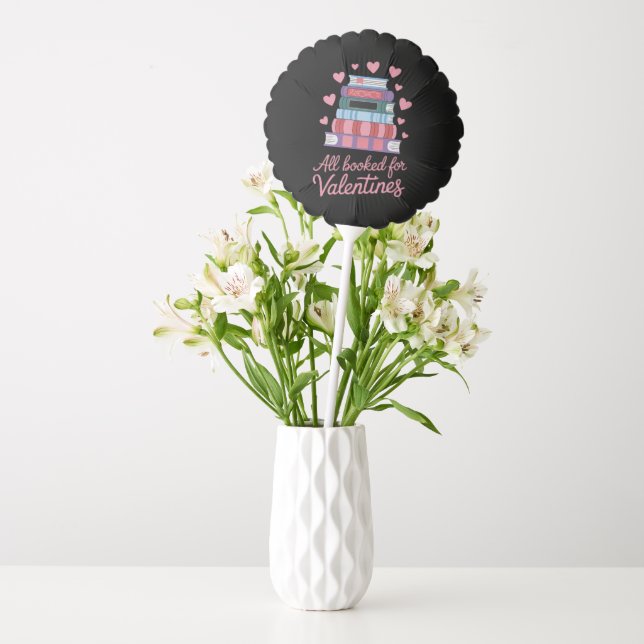 Reading Teacher All Booked for Valentine's Day Balloon (Vase)