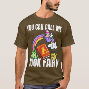 Reading Teacher Librarian You Can Call Me Book Fai T-Shirt