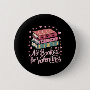 Reading Teacher Valentines Day All Booked For Vale Button