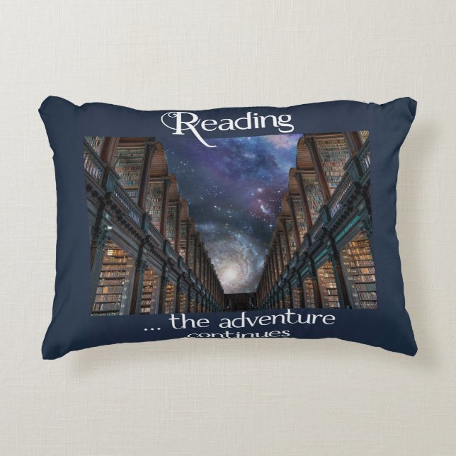 Reading … the adventure continues decorative cushi accent pillow (Front)