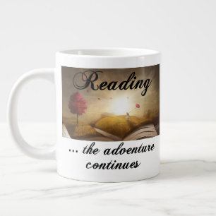 Reading, the adventure continues giant coffee mug