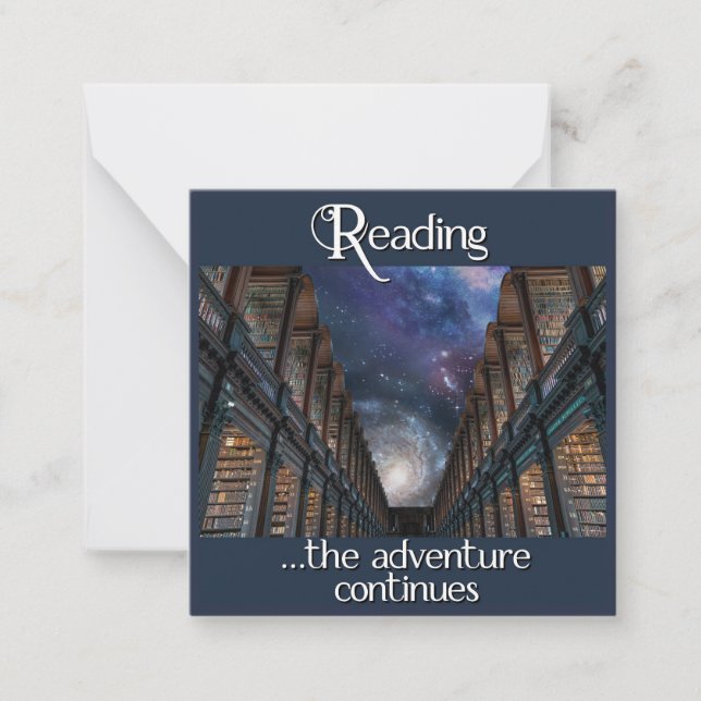 Reading, the adventure continues note card (Front)