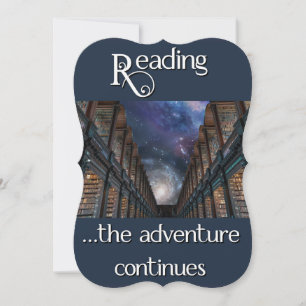 Reading, the adventure continues note card