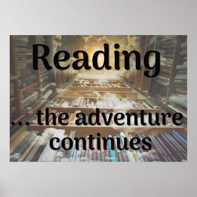 Reading, the adventure continues poster (Front)