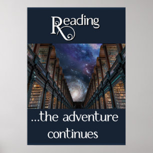 Reading …the Adventure Continues Poster