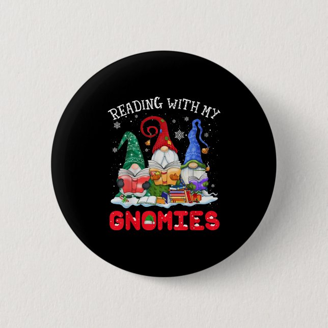 Reading With My Gnomies Christmas Funny Gnomes Rea Button (Front)