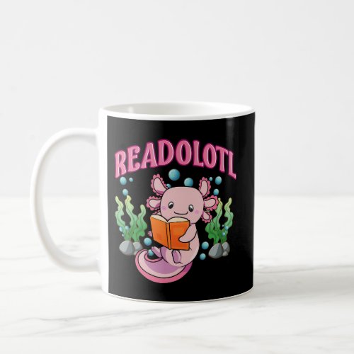 Readolotl Animal Axolotl Coffee Mug