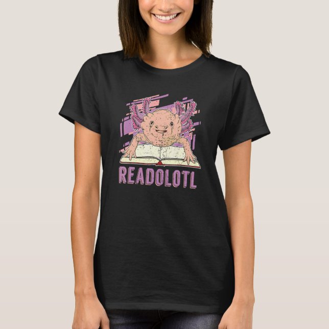 Readolotl Book Reading Exotic Amphibian Animal Axo T-Shirt (Front)