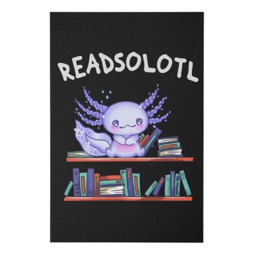 Readsolotl Book lover Funny Axolotl Faux Canvas Print