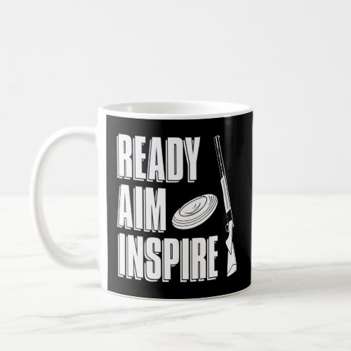 Ready Aim Inspire Sporting Clays Shotgun  Clay Sho Coffee Mug