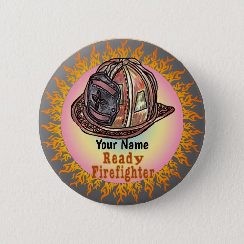 Ready Firefighter custom name Button