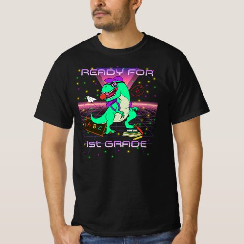 Ready For 1st Grade Back To School Retro Synth Rex T_Shirt