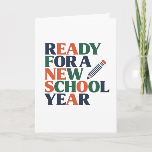 Ready for a New School Year Card