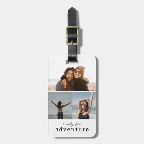 Ready for Adventure Black and White Photo Collage Luggage Tag